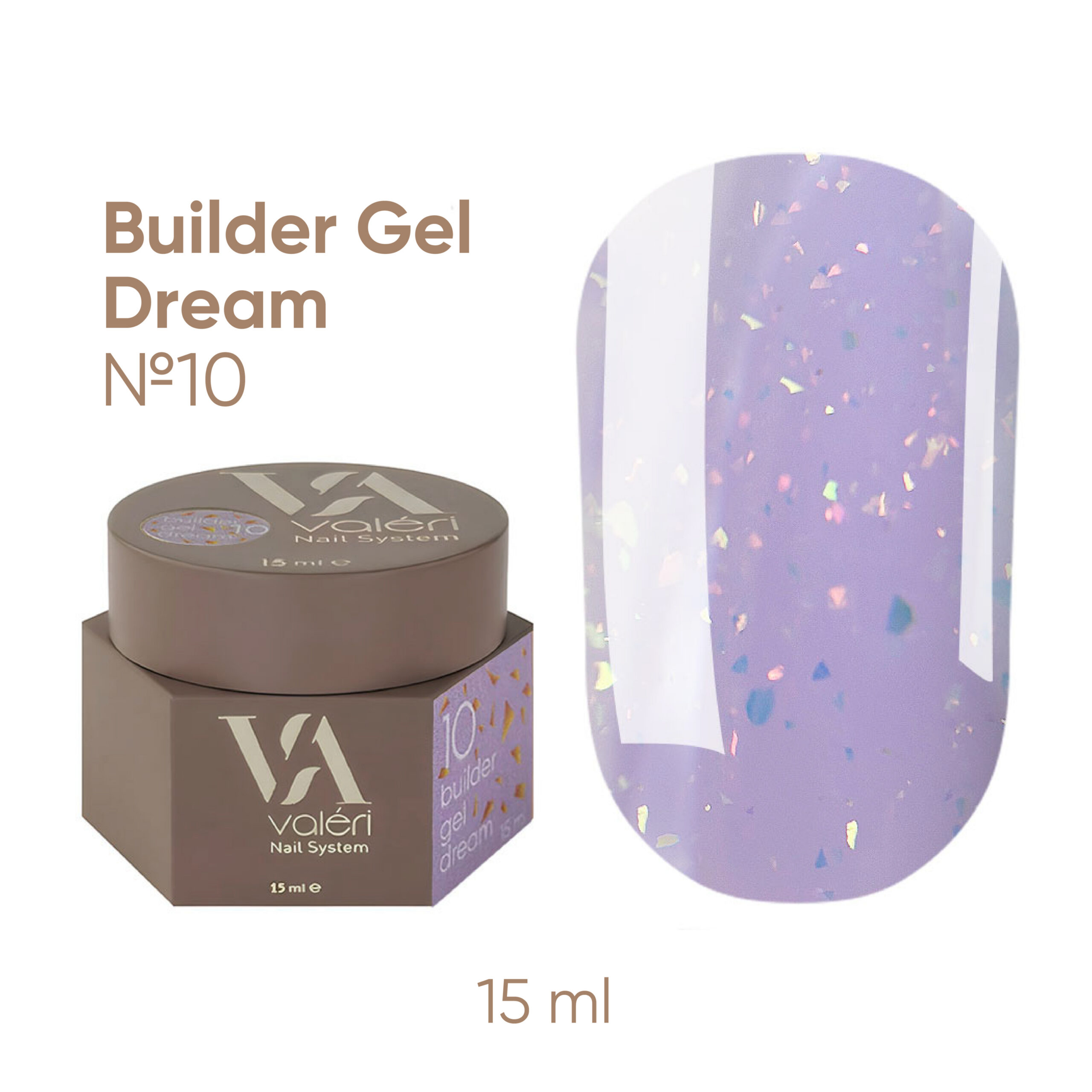 Builder Gel DREAM COLLECTION Valeri №10